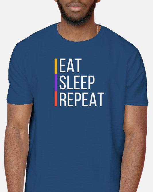 Eat Sleep Repeat - Half Sleeve T-Shirt